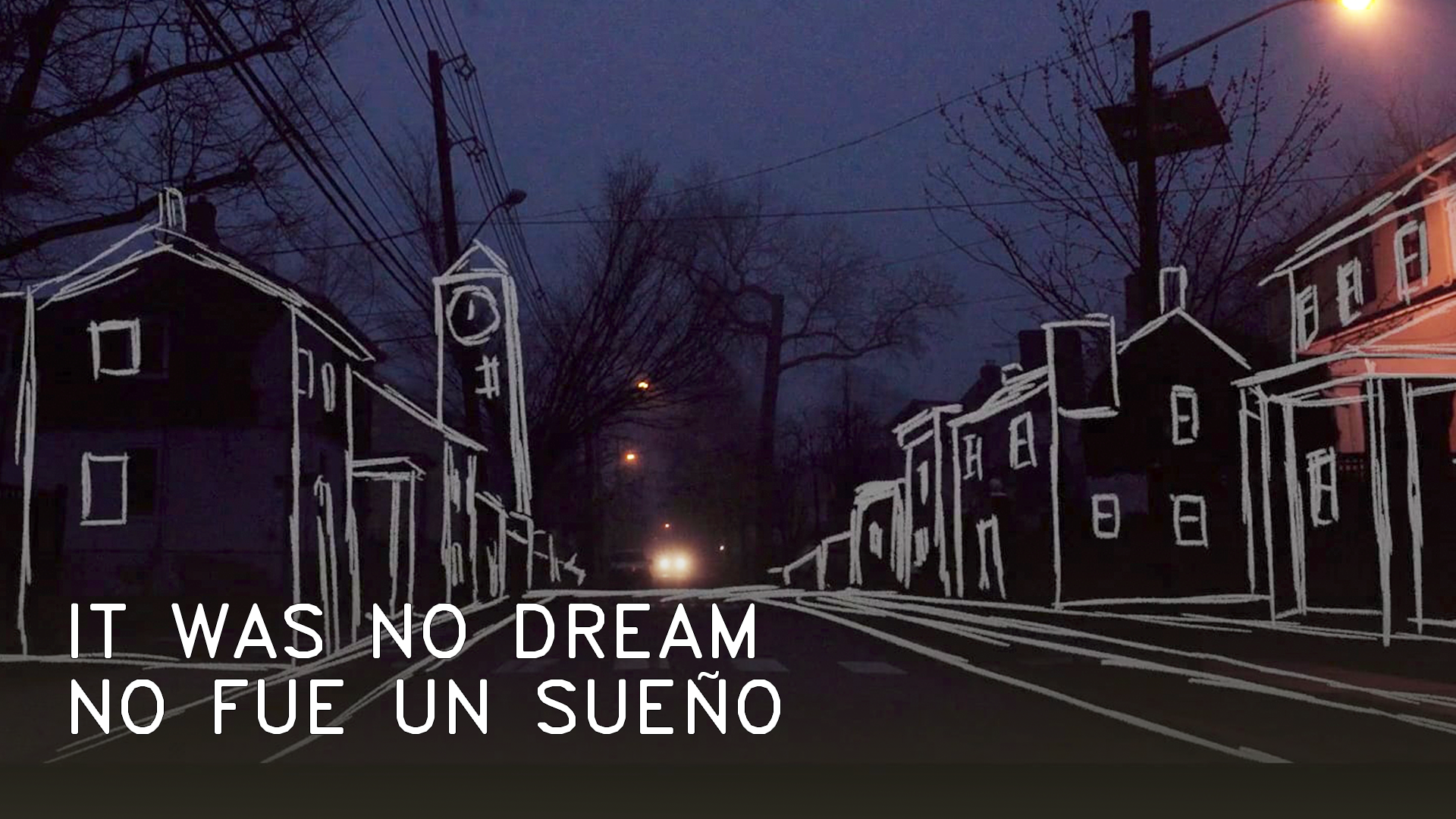 IT WAS NO DREAM - NO FUE UN SUEÑO